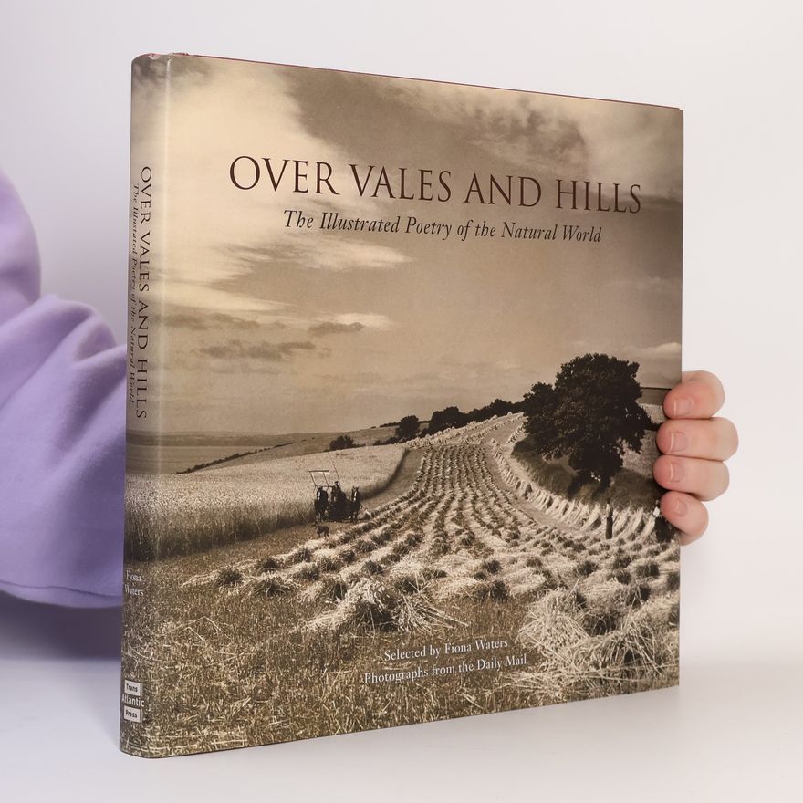 Fiona Waters Over Vales and Hills