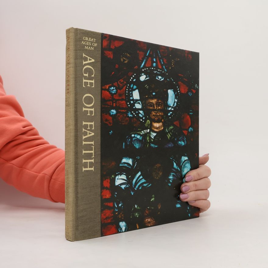 Collectif d'auteurs Age Of Faith. Great Ages Of Man