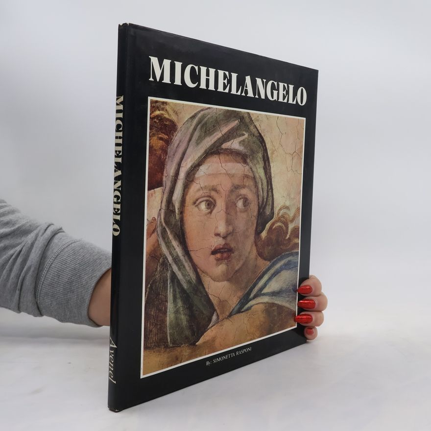 Simonetta Rasponi Avenel Art Library: Michelangelo