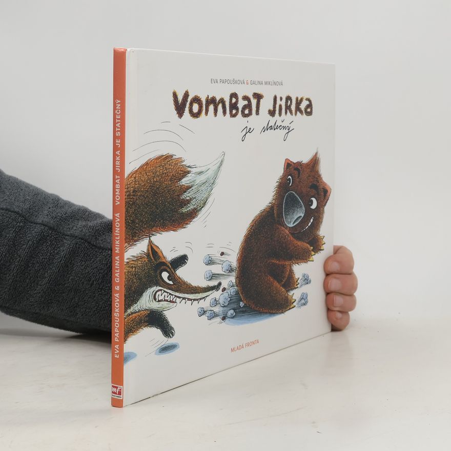 Galina Miklínová Vombat Jirka je statečný