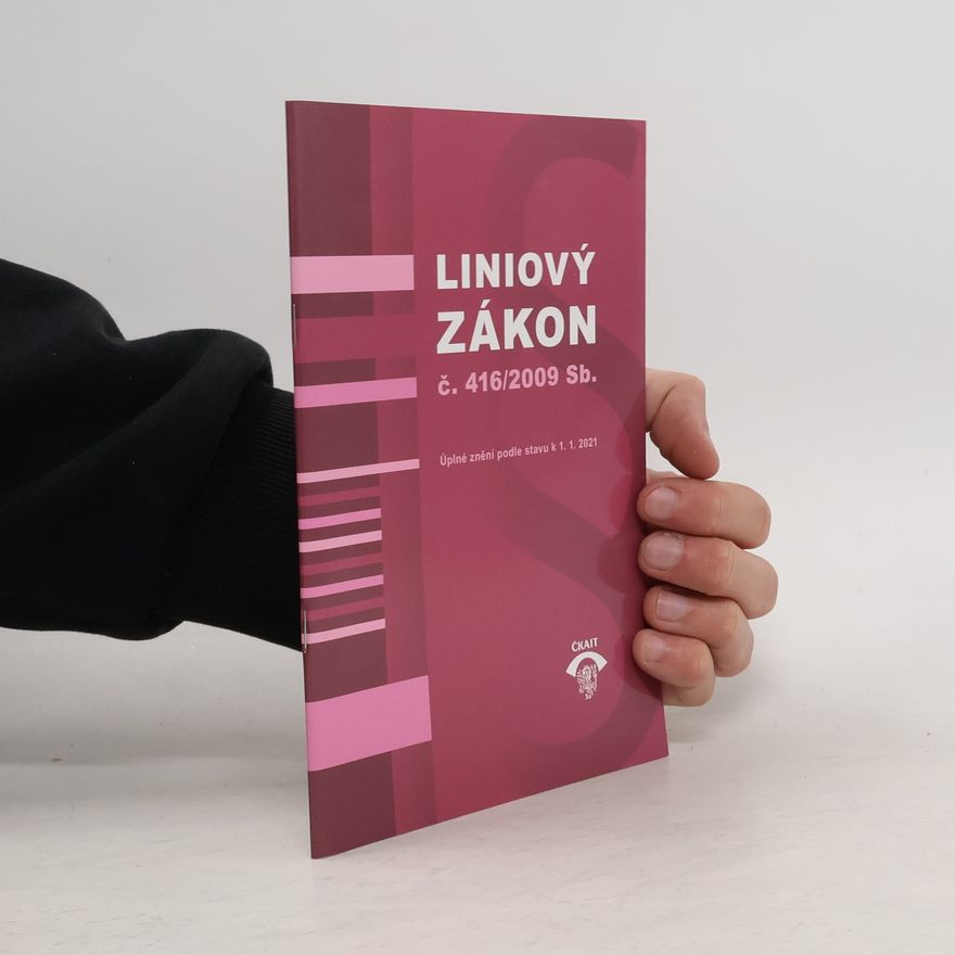Collectif d'auteurs Liniový zákon č. 416/2009 Sb.