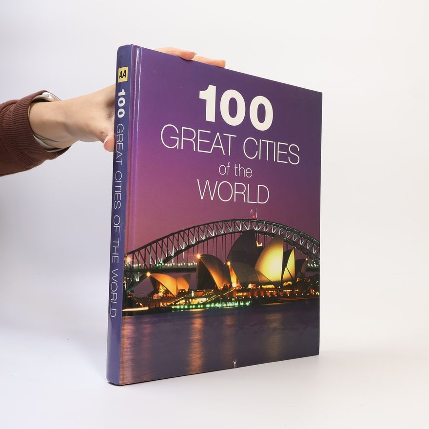 Autorenkollektiv 100 Great Cities of the World