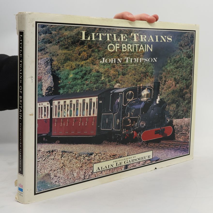 Alain le Garsmeur Little Trains of Britain