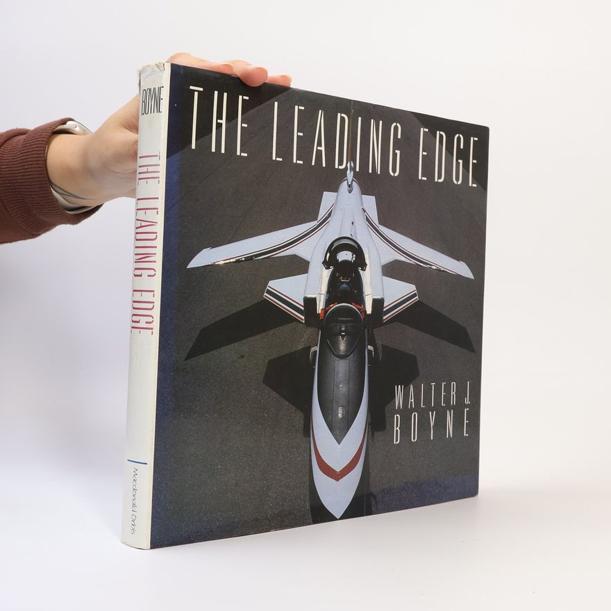 Walter J. Boyne Leading Edge