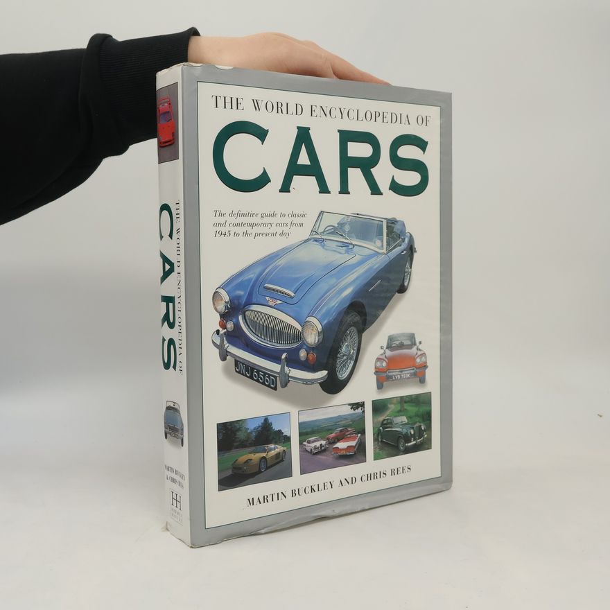 Martin Buckley The World Encyclopedia of Cars