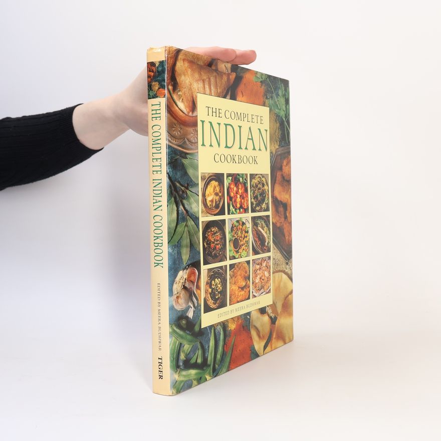 Meera Budhwar The Complete Indian Cookbook