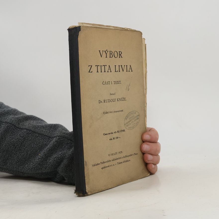 Rudolf Kníže Výbor z Tita Livia