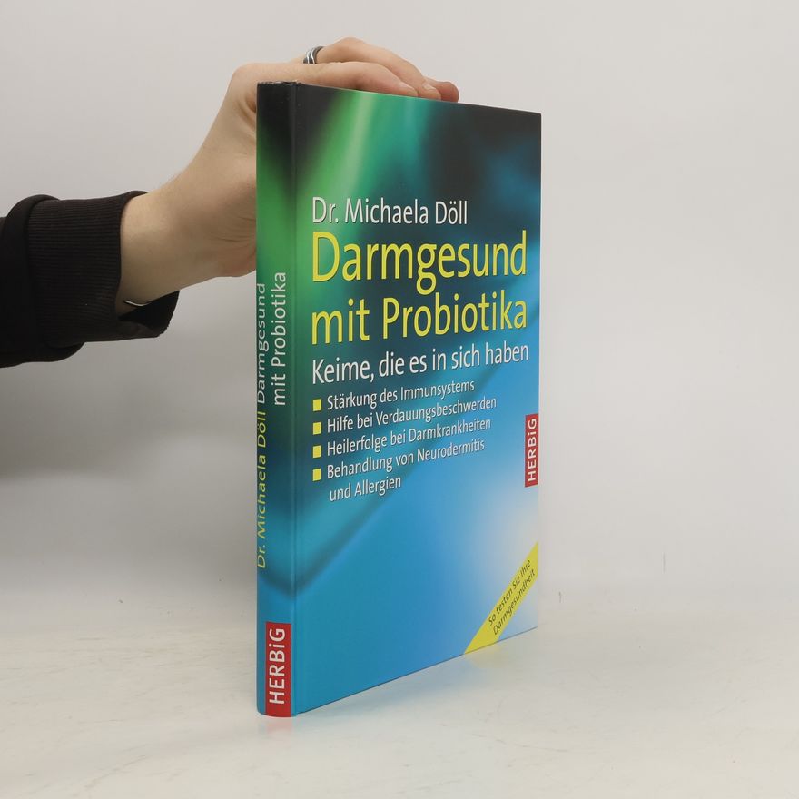 Michael A. Doll Darmgesund mit Probiotika