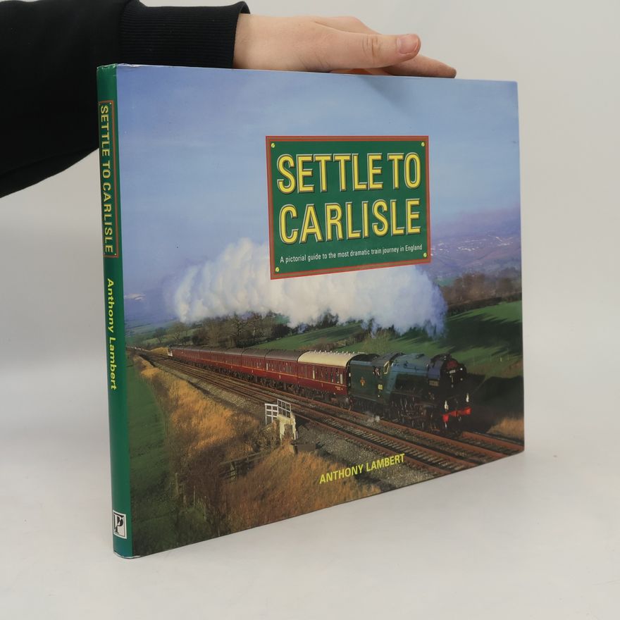 Geoffrey Kichenside Settle to Carlisle Railway
