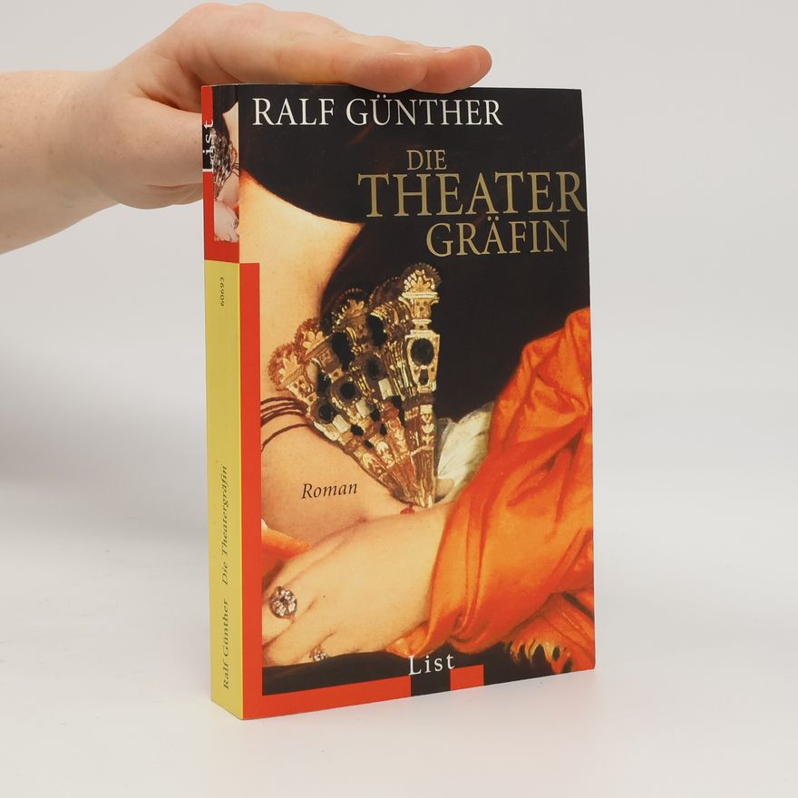 Ralf Günther Die Theatergräfin