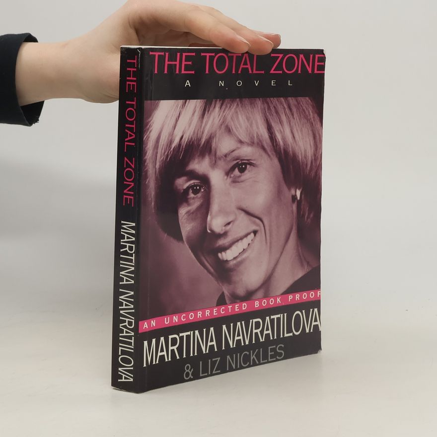 Martina Navrátilová The Total Zone