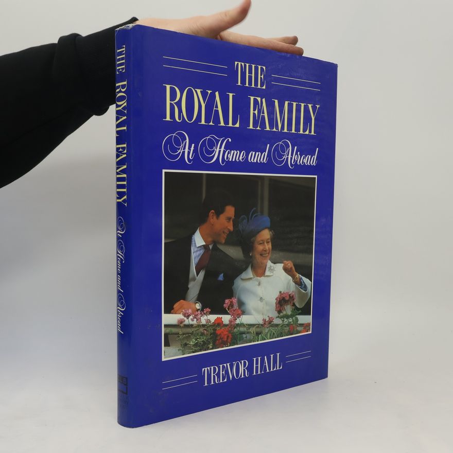 Trevor Hall The Royal Family