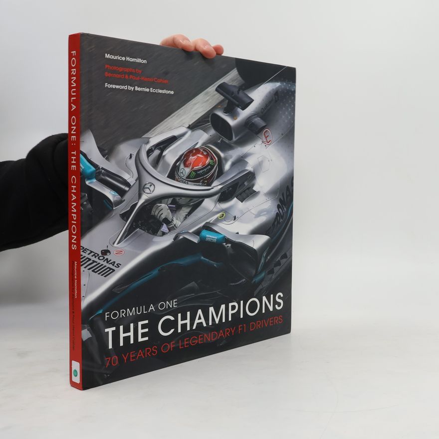 Maurice Hamilton Formula One. The Champions