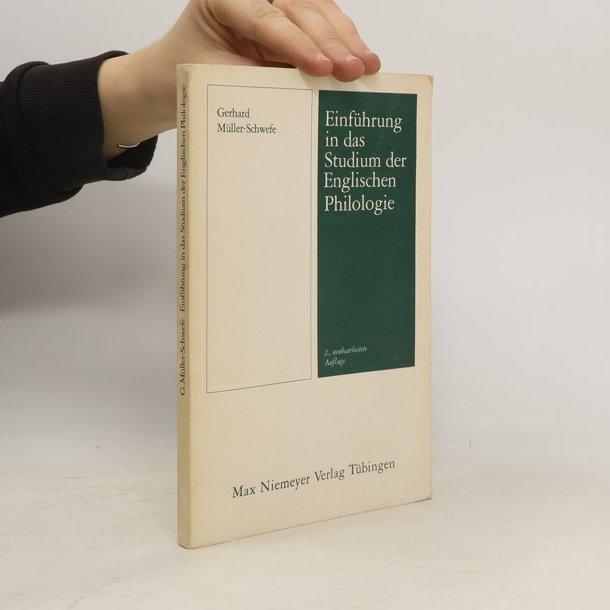 Gerhard Müller-Schwefe Einführung in das Studium der Englischen Philologie