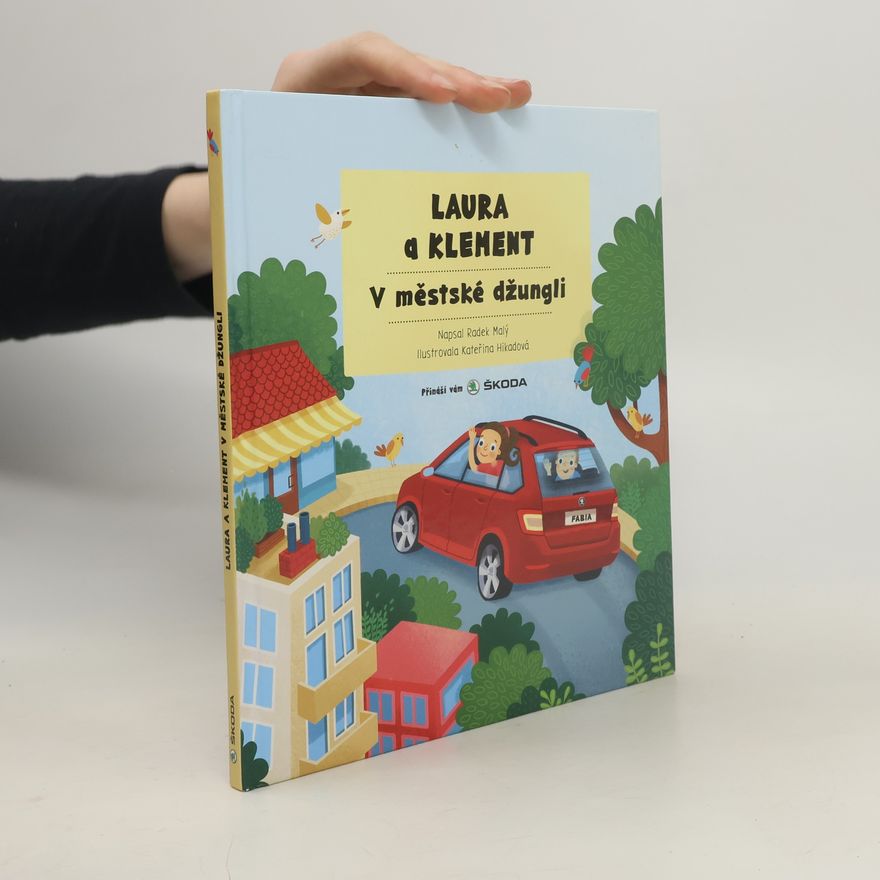 Kateřina Hikadová Laura a Klement : v městské džungli