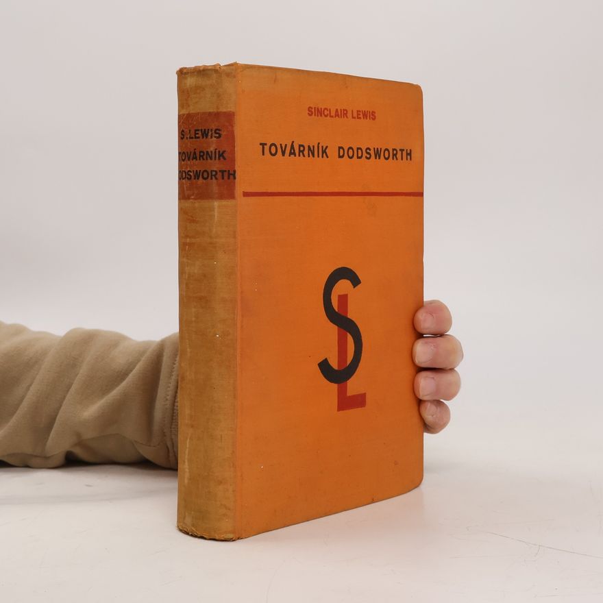 Sinclair Lewis Továrník Dodsworth