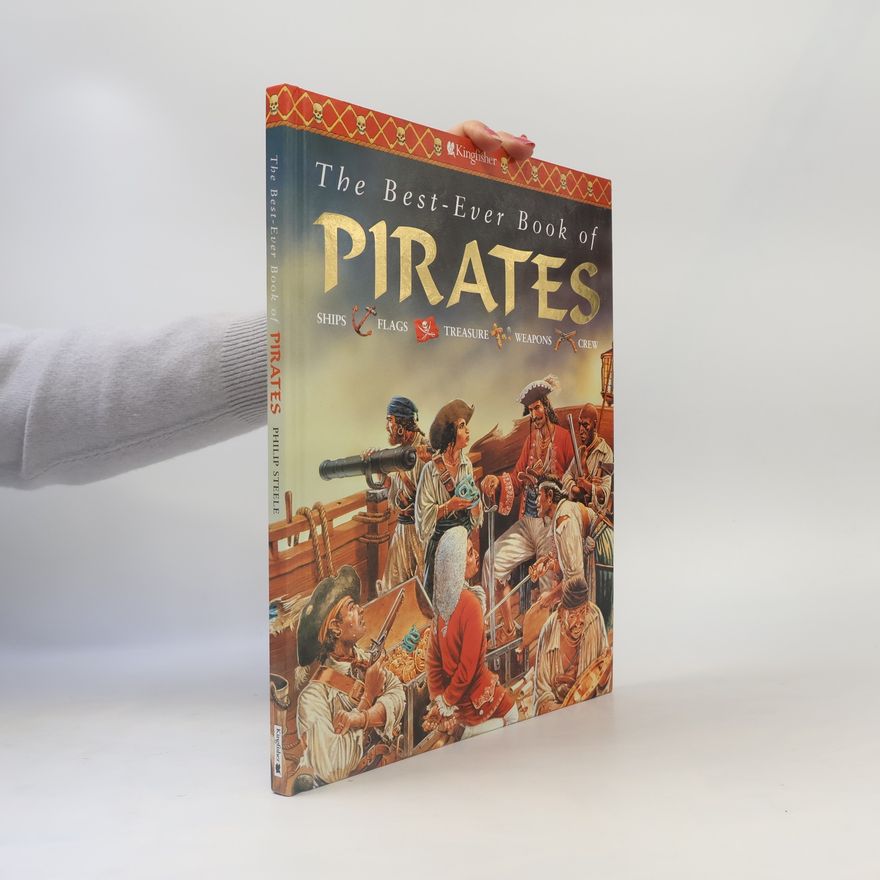 Philip Steele The Best-ever Book of Pirates