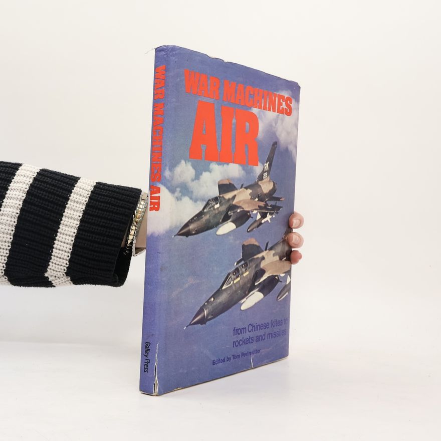 Tom Perlmutter War Machines Air