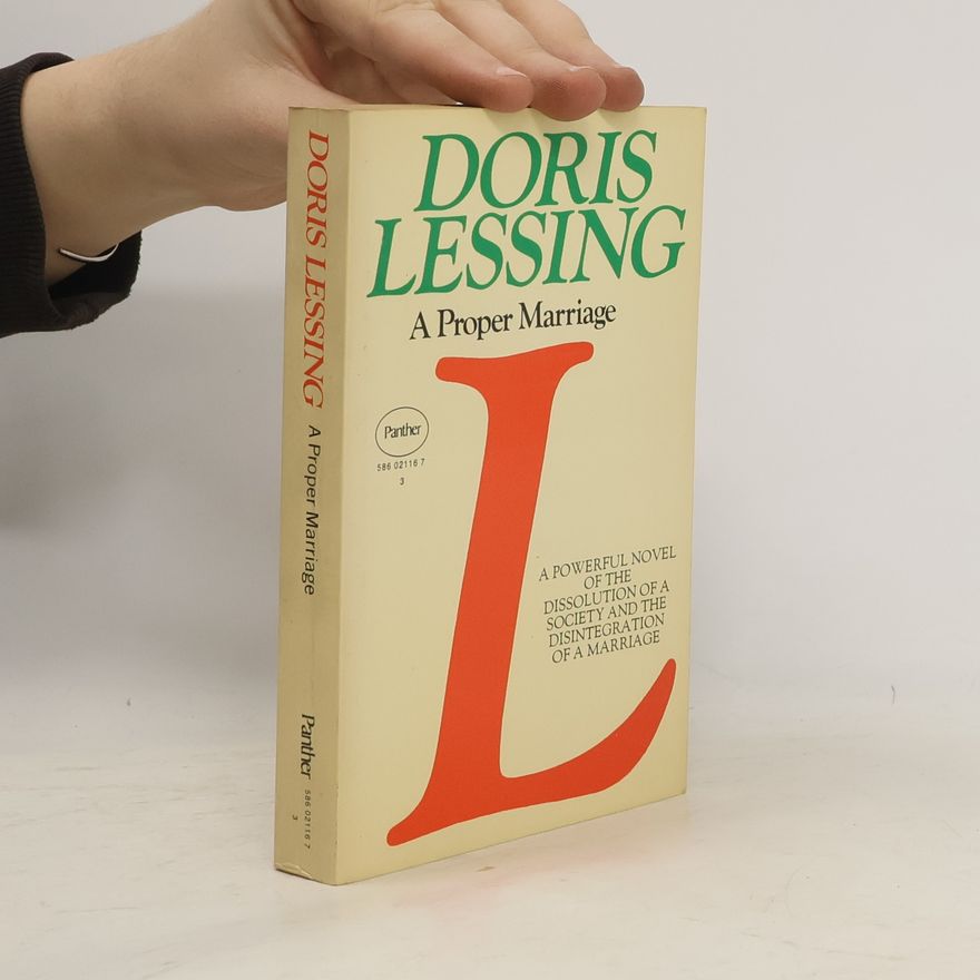 Doris Lessing A Proper Marriage