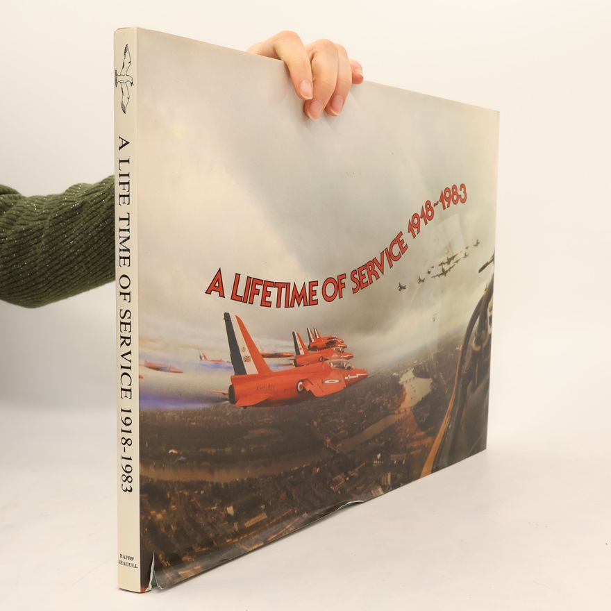 Kolektiv autorů A Lifetime of Service 1918-1983