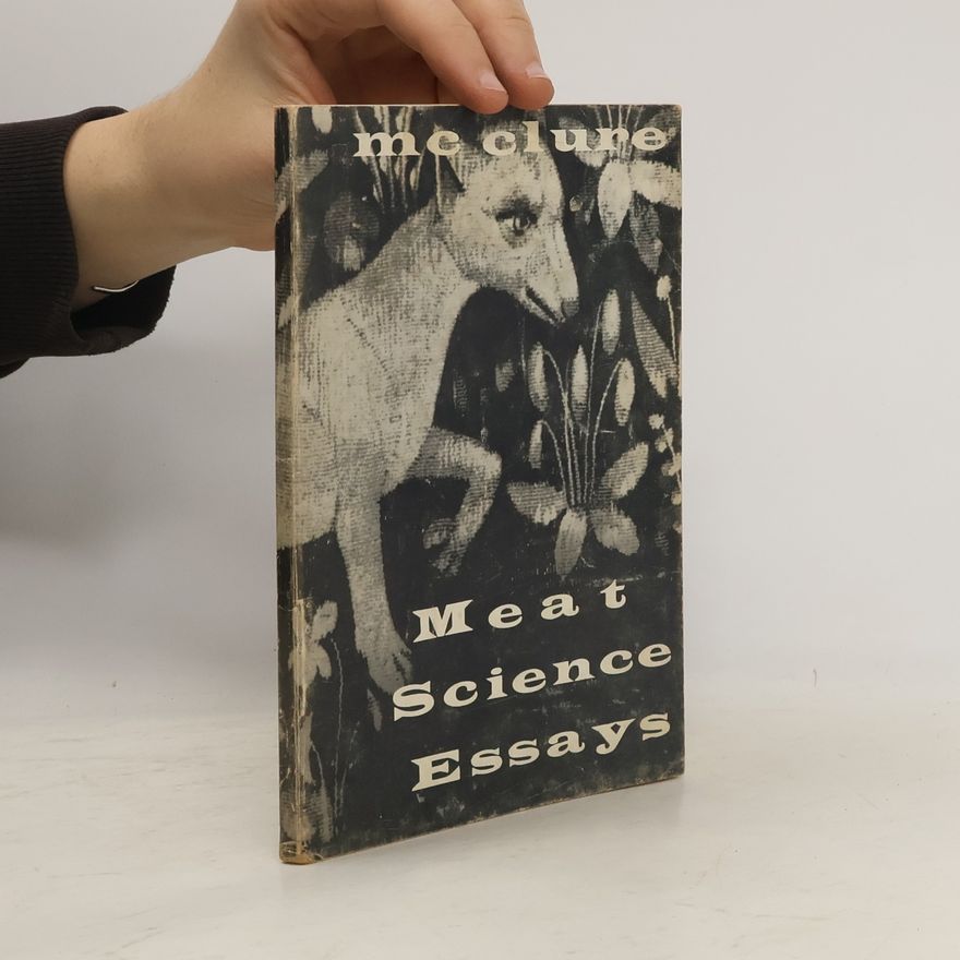 Michael McClure Meat Science Essays