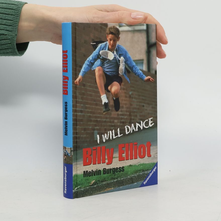 Melvin Burgess Billy Elliot