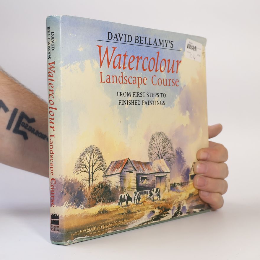 David Bellamy David Bellamy's Watercolour Landscape Course