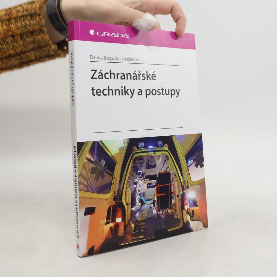 Marek Žifčák Záchranářské techniky a postupy