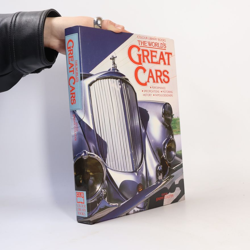 Jeremy Coulter The World's Great Cars