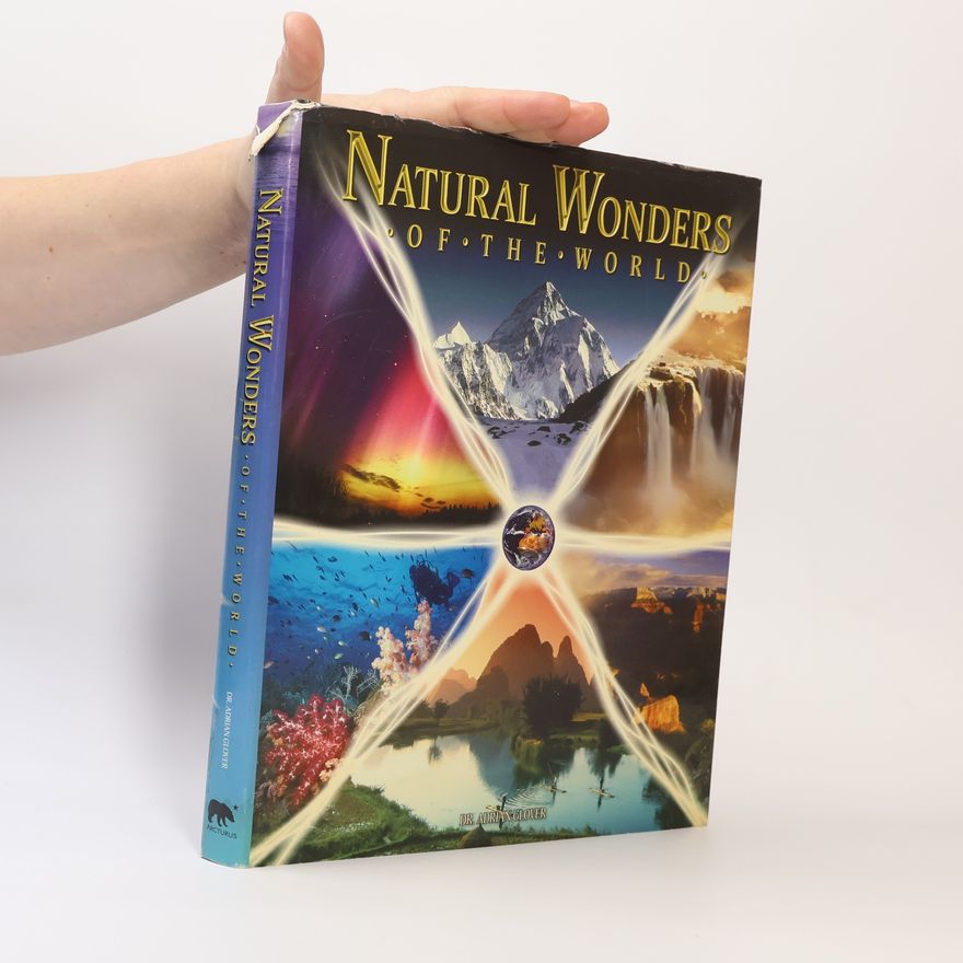 Adrian Glover Natural Wonders of the World