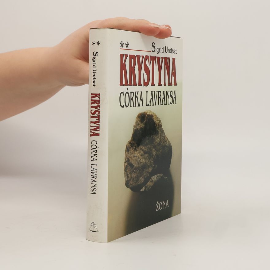 Wanda Kragen Krystyna, cȯrka Lavransa: Żona