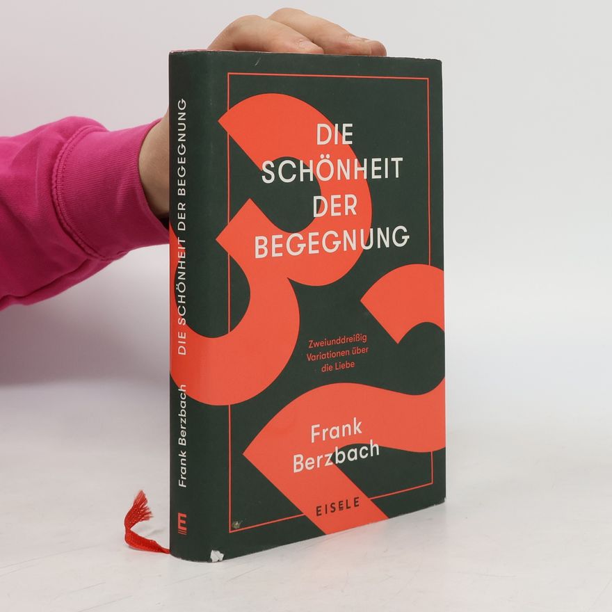 Frank Berzbach Die Schönheit der Begegnung