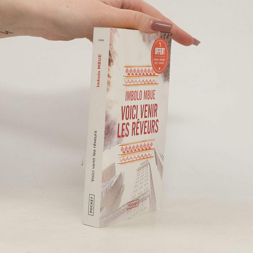 Imbolo Mbue Voici venir les rêveurs