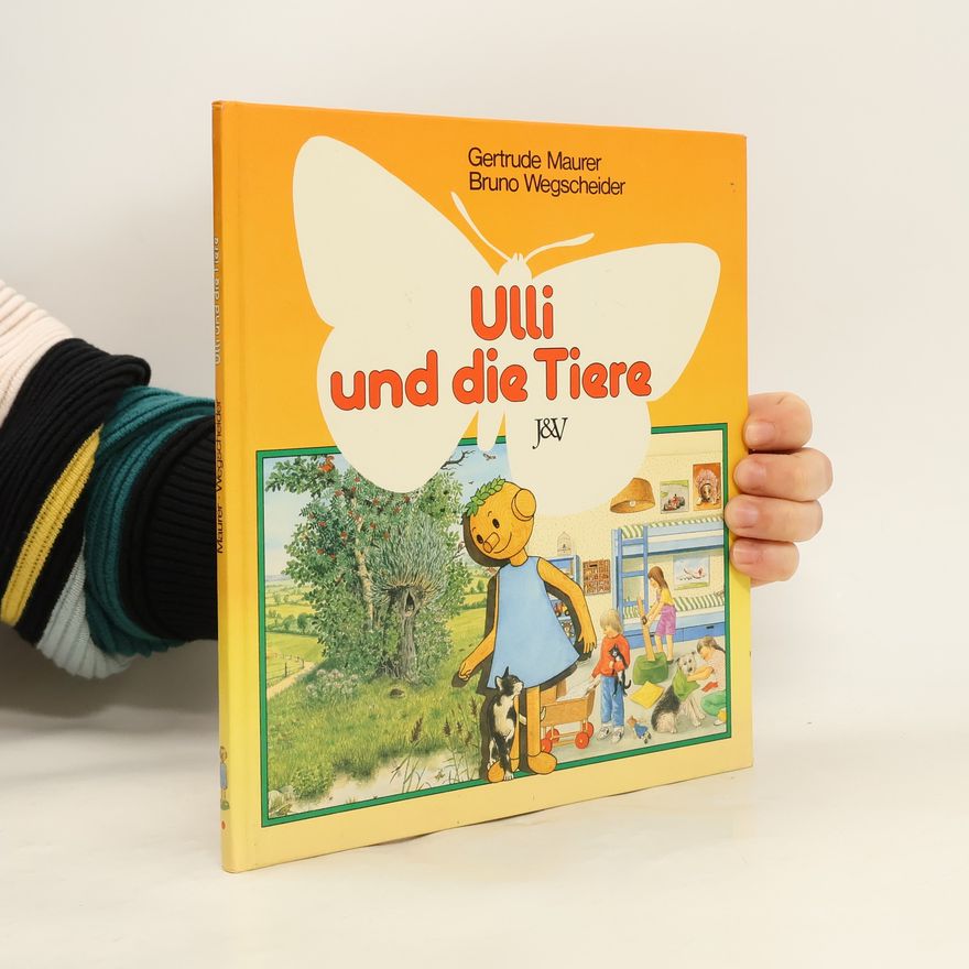 Gertrude Maurer Ulli und die Tiere