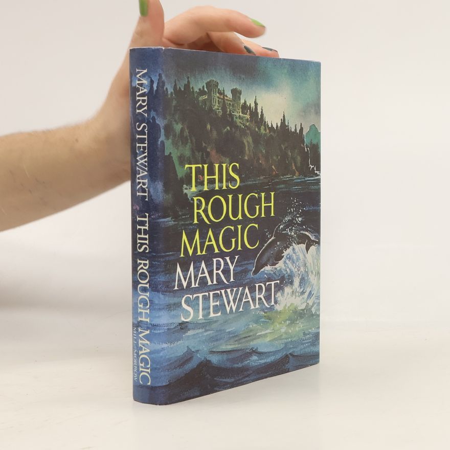 Mary Stewart This Rough Magic
