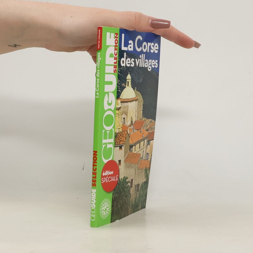 Vincent Noyoux Géoguide Sélection: La Corse des villages