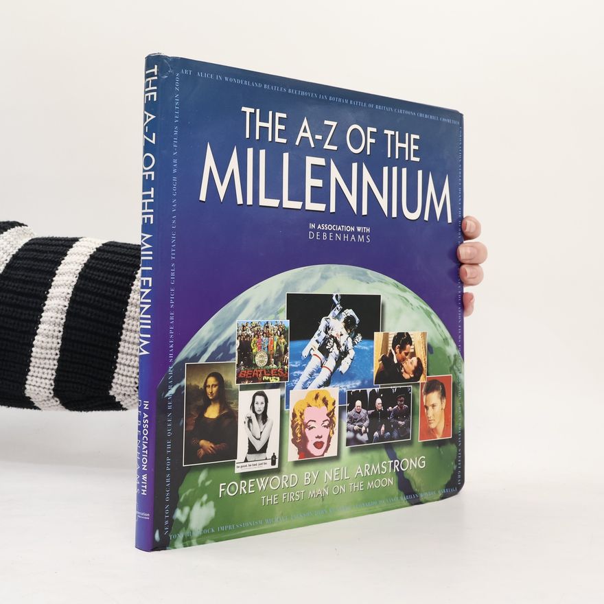 Neil Armstrong The A-Z of the Millennium