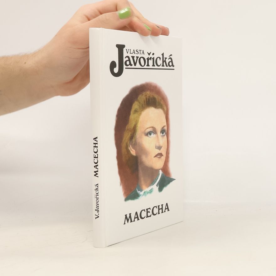 Vlasta Javořická Macecha