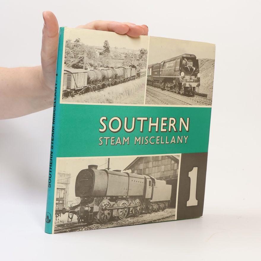 Anthony Fairclough Southern Steam Miscellany