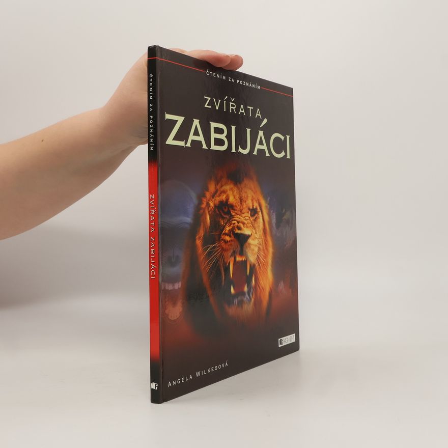 Angela Wilkes Zvířata zabijáci