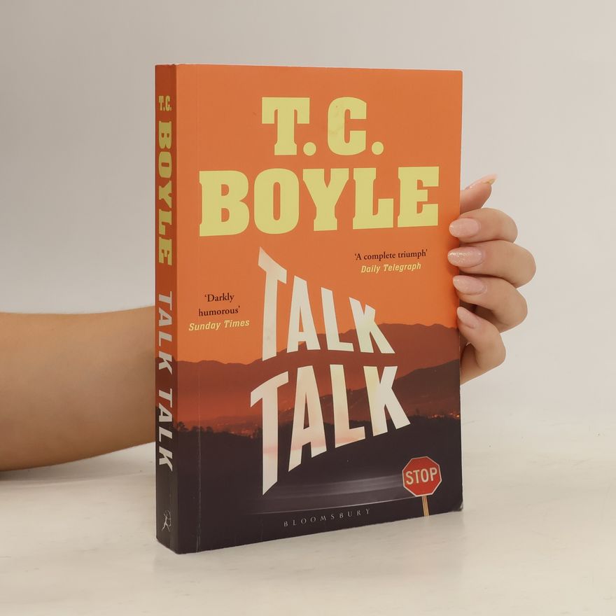 T. Coraghessan Boyle Talk Talk