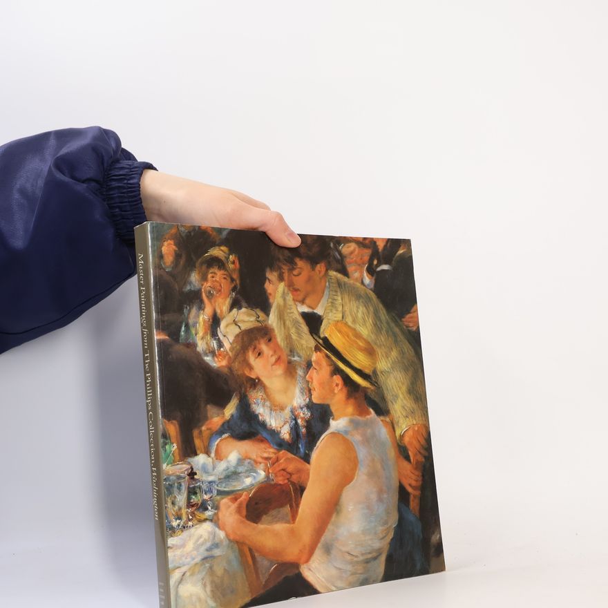 Various authors Master paintings from the Phillips Collection, Washington