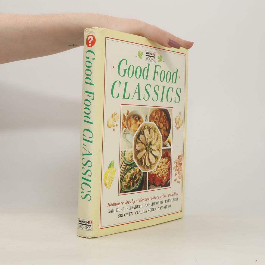 Elisabeth Ortiz Which? Consumer Guides: Good Food Classics