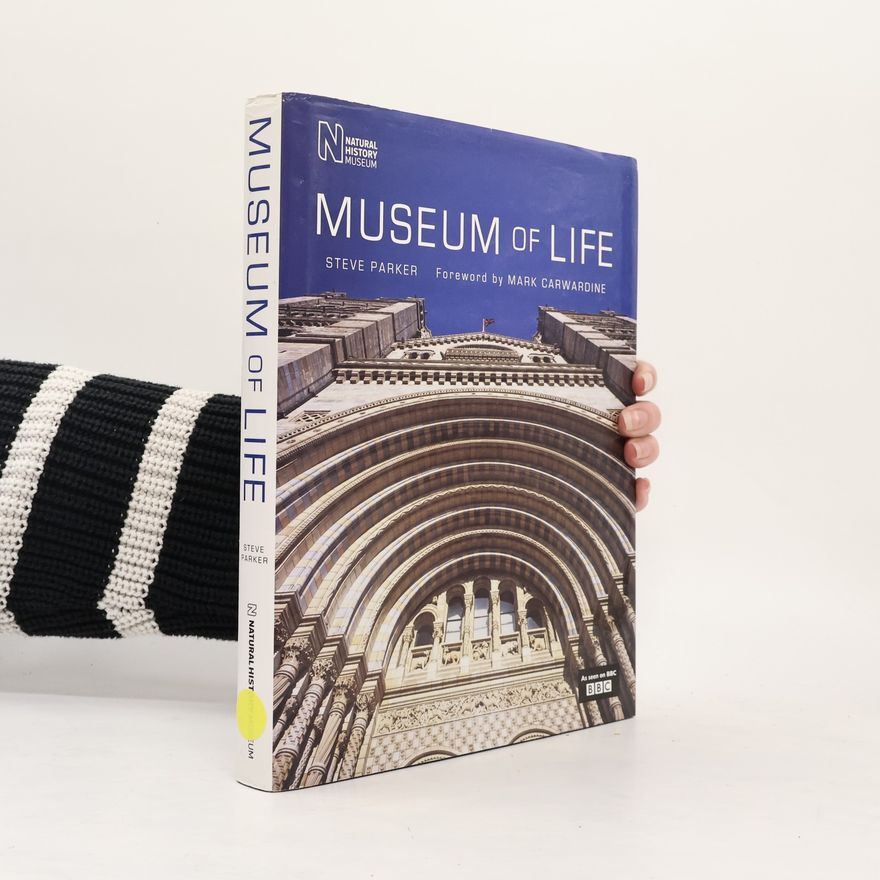 Steve Parker Museum of Life