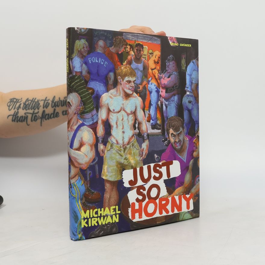 Michael Kirwan Just So Horny