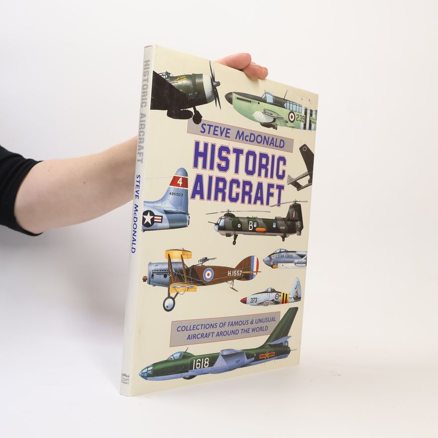 Steve McDonald Historic Aircraft