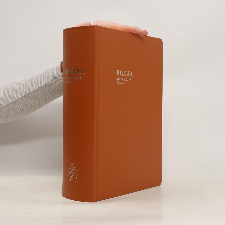 Collectif d'auteurs Biblia. Starý a nový zákon