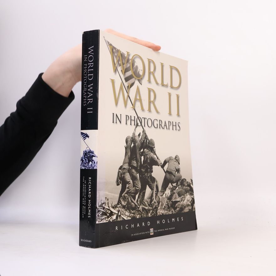 Richard Holmes World War 2