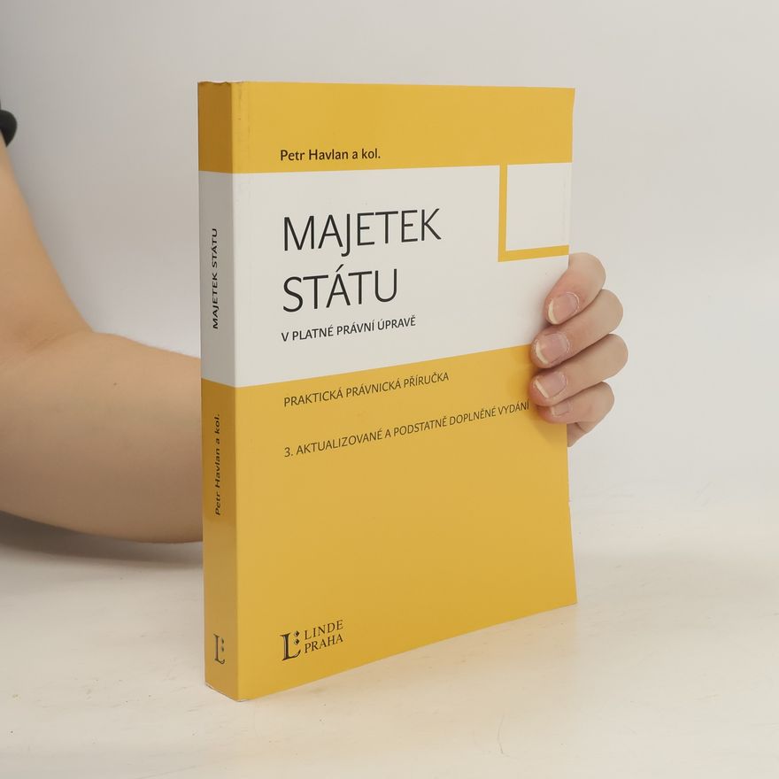 Petr Havlan Majetek státu v platné právní úpravě
