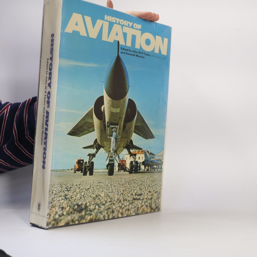 Kolektiv autorů History of Aviation